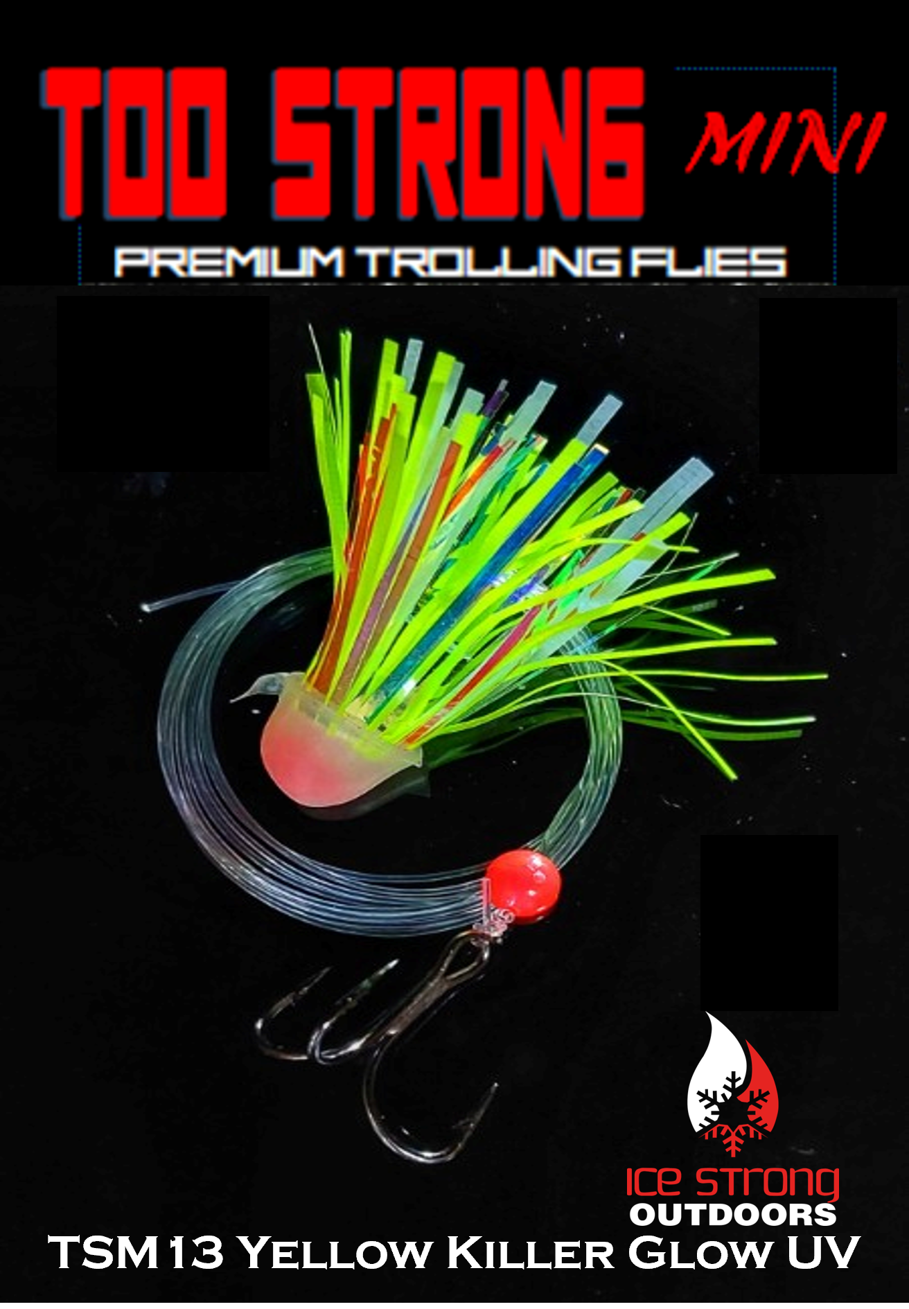 Too Strong Premium Trolling MINI Flies Fully Rigged