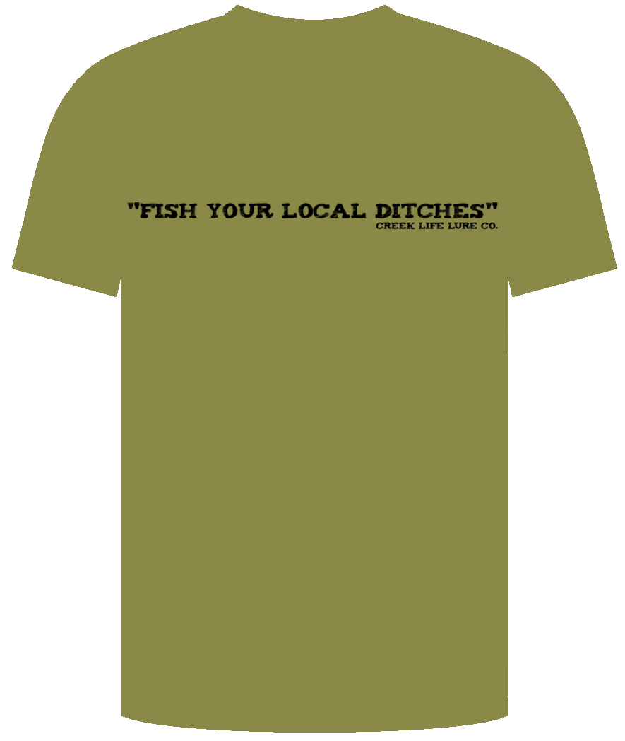 Fish Your Local Ditches Short Sleeve T-Shirt (Front Print)