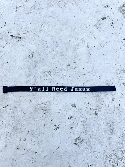 Y'all Need Jesus Bracelets