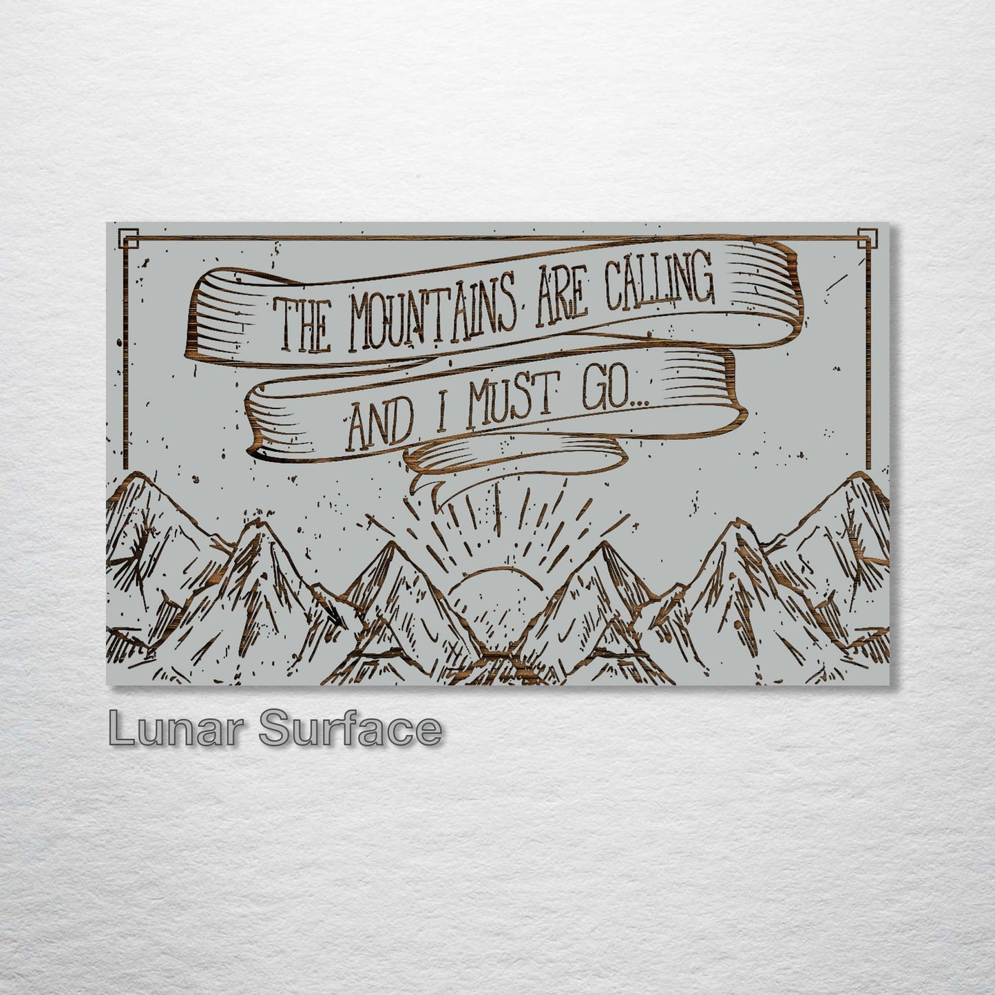 Mountains Are Calling