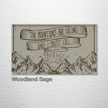 Mountains Are Calling