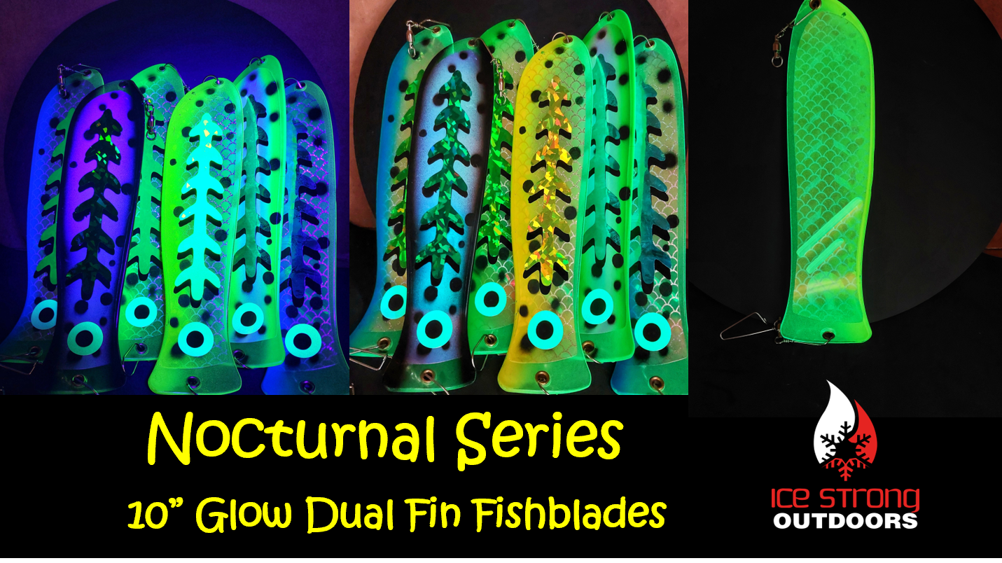 END OF SEASON SALE!    10" Glow Dual Fin Fishblade NOCTURNAL SERIES!