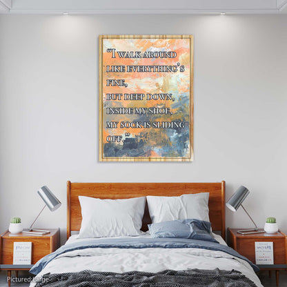 My Sock Is Sliding Off