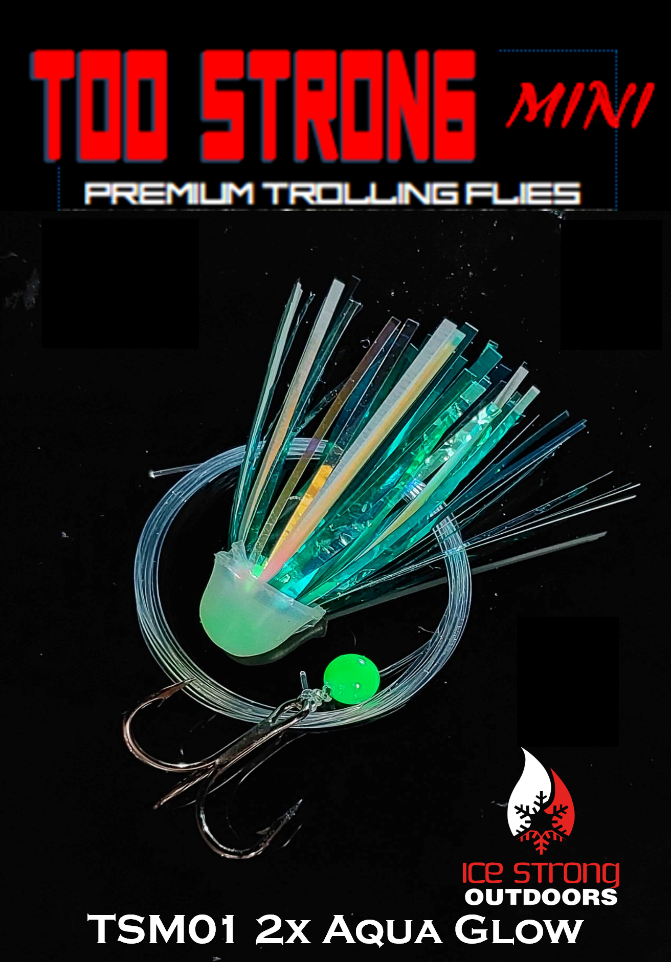 Too Strong Premium Trolling MINI Flies Fully Rigged