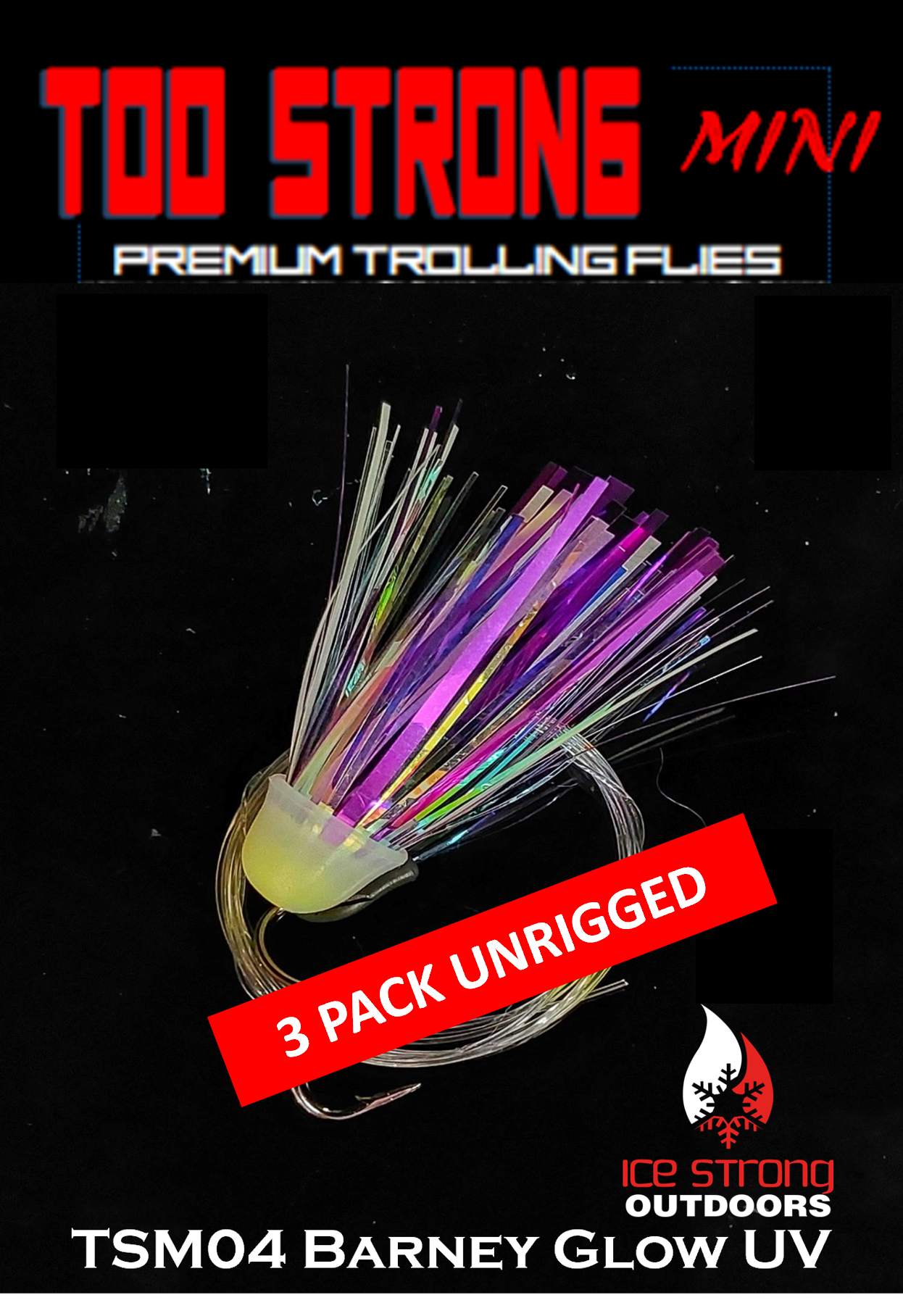 Too Strong Premium Trolling MINI Flies - 3 Pack Unrigged