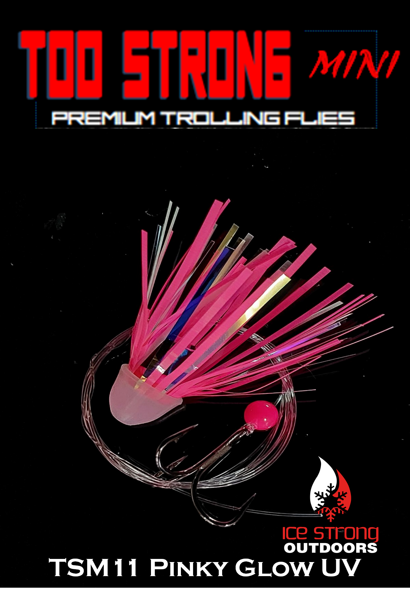 Too Strong Premium Trolling MINI Flies Fully Rigged