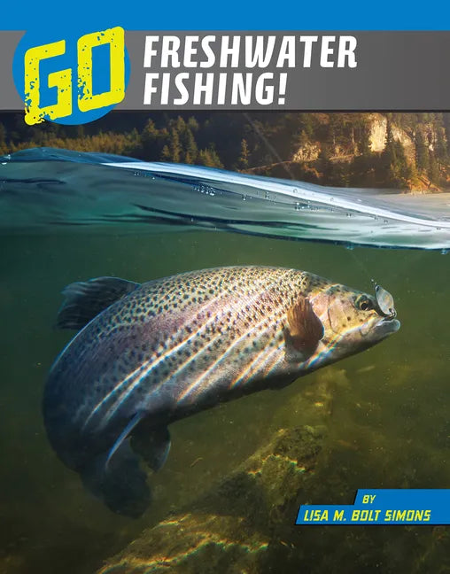 Go Freshwater Fishing Hardcover Creek Life Lure Co Go Freshwater Fishing Hardcover Creek Life Lure Co