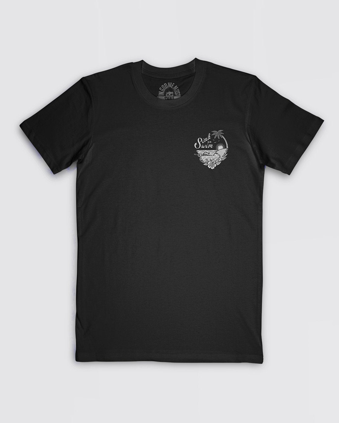 Sink Or Swim Tee
