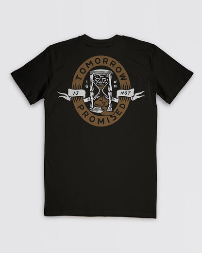 Tomorrow Is Not Promised Tee