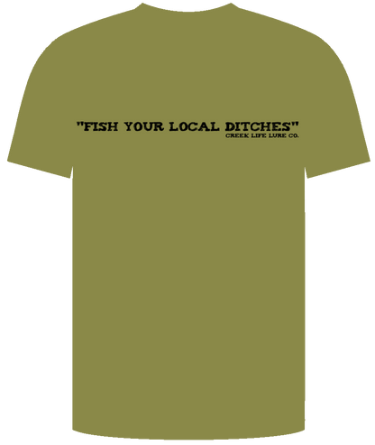 Fish Your Local Ditches Short Sleeve T-Shirt (Front Print)